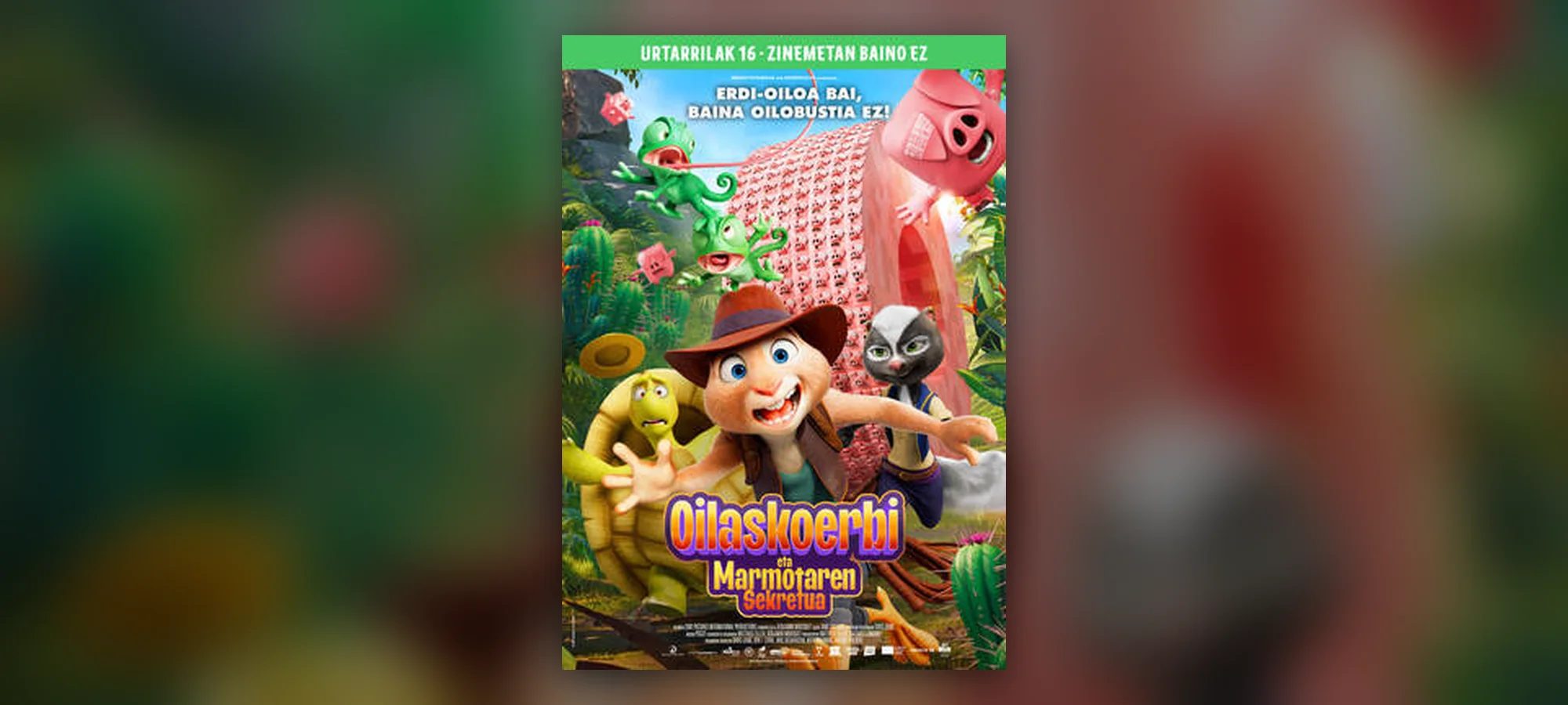 «Oilaskoerbi eta marmotaren sekretua» filmaren kartela